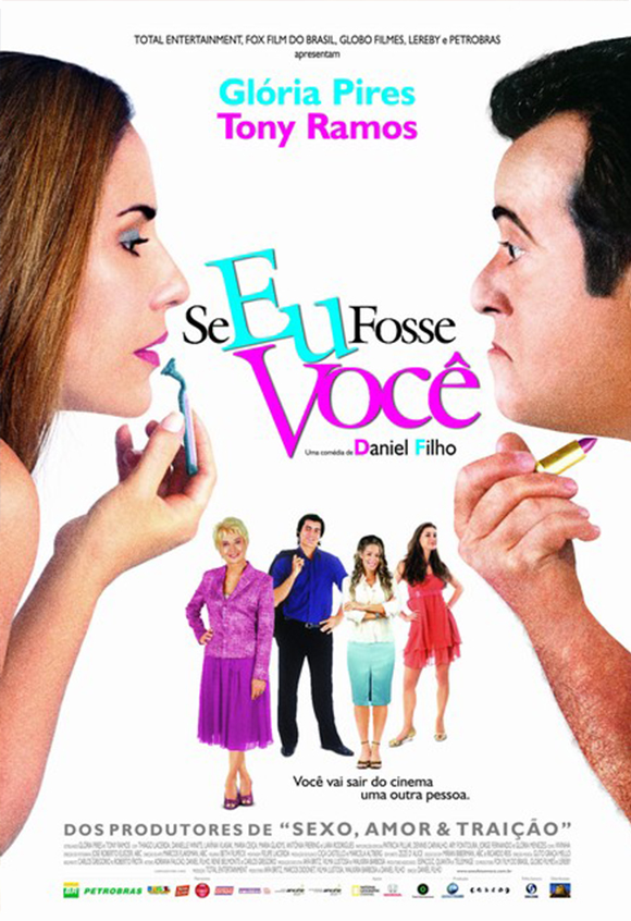 Cartaz do Filme https://lves.com.br/wp-content/uploads/2013/11/Se-Eu-Fosse-Você.jpg